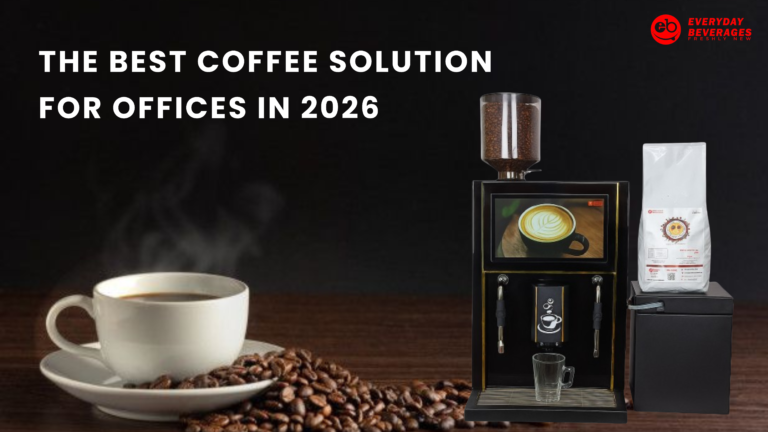 “Smart Coffee Solutions for Offices in 2026: Why Everyday Beverages Is the Perfect Choice”